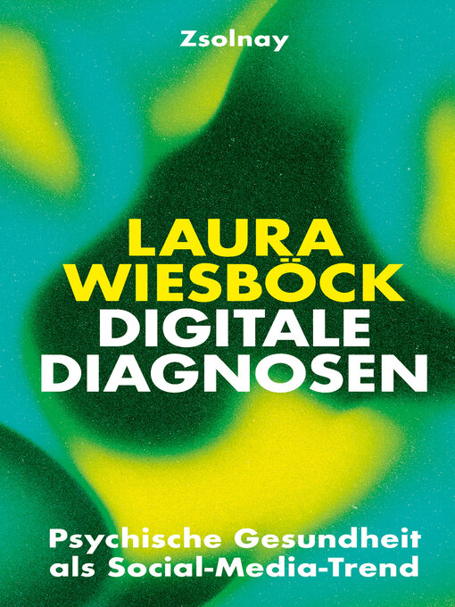 Title details for Digitale Diagnosen by Laura Wiesböck - Wait list